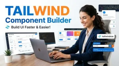 How to work Ultimate Offline Tailwind Component Builder