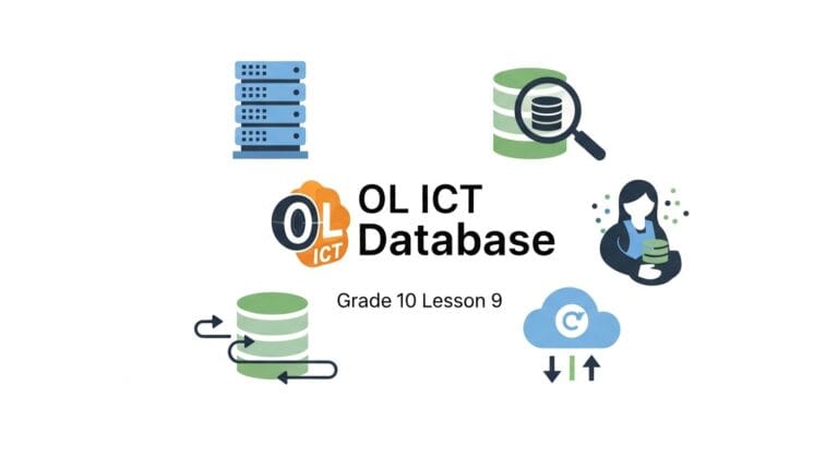 OL ICT Database  🤱(Grade 10 Lesson 9)