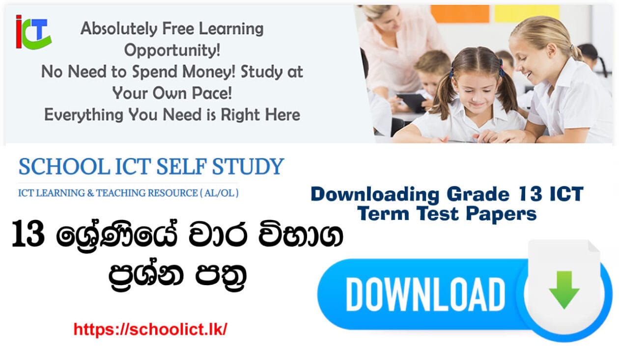 Download Grade 13 ICT Term Test Papers: Enhancing Your Preparation