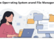 Operating System and File Management