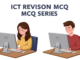 ICT Revision MCQ Series