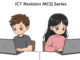 ICT Revision MCQ Series